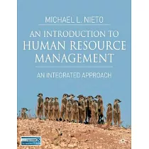 An Introduction to Human Resource Management： An Integrated Approach