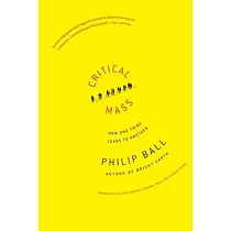 Critical Mass： How One Thing Leads to Another