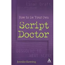 How to Be Your Own Script Doctor