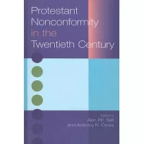 Protestant Nonconformity in the Twentieth Century