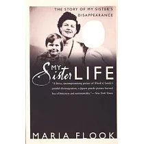 My Sister Life： The Story of My Sister’s Disappearance