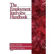 The Employment Interview Handbook