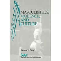Masculinities， Violence and Culture