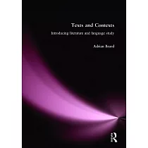 Texts and Contexts： Introducing Literature and Language Study