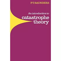 An Introduction to Catastrophe Theory