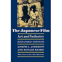 The Japanese Film： Art and Industry ─ Expanded Edition