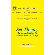 Set Theory： An Introduction to Independence Proofs
