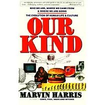 Our Kind： Who We Are， Where We Came From， and Where We Are Going