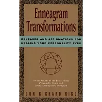 Enneagram Transformations： Releases and Affirmations for Healing Your Personality Type