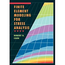 Finite Element Modeling for Stress Analysis
