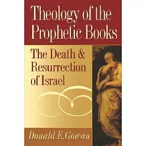 Theology of the Prophetic Books