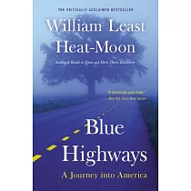 Blue Highways： A Journey Into America