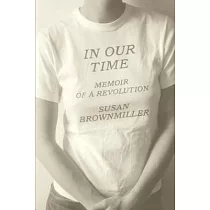 In Our Time： Memoir of a Revolution