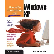 How to Do Everything With Windows Xp