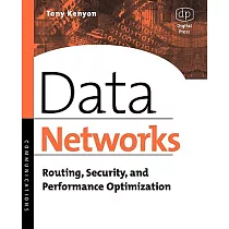 Data Networks： Routing， Security， and Performance Optimization