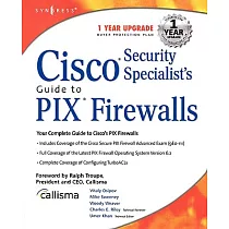 Cisco Security Specialist’s Guide to Pix Firewall
