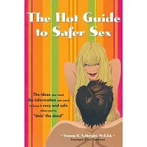 The Hot Guide to Safer Sex