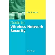 Guide to Wireless Network Security