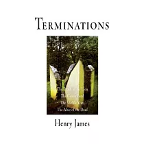 Terminations： The Death Of The Lion， The Coxon Fund， The Middle Years， The Altar Of The Dead