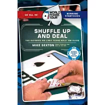 World Poker Tour： Shuffle Up And Deal