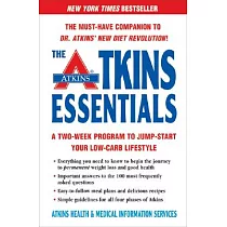 The Atkins Essentials： A Two─week Program To Jump─Start Your Low─Carb Lifestyle