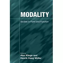 Modality： Studies In Form And Function