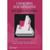 Using SPSS For Windows： Data Analysis And Graphics