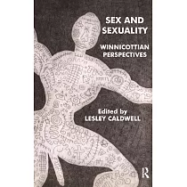 Sex And Sexuality： Winnicottian Perspectives