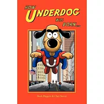 How Underdog Was Born