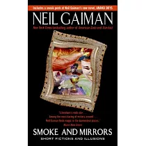 Smoke and Mirrors： Short Fictions and Illusions
