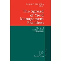 The Spread of Yield Management Practices： The Need for Systematic Approaches