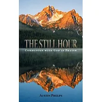 The Still Hour