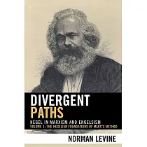 Divergent Paths： Hegel in Marxism And Engelsism