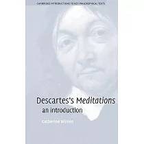 Descartes’s Meditations： An Introduction