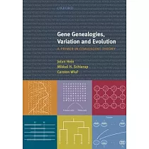 Gene Genealogies， Variation and Evolution： A Primer in Coalescent Theory
