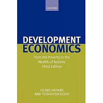 Development Economics： From The Poverty To The Wealth Of Nations