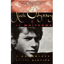 Rock Odyssey： A Chronicle of the Sixties