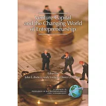 Venture Capital and the Changing World of Entrepreneurship