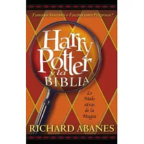 Harry Potter y la Biblia = Harry Potter and the Bible