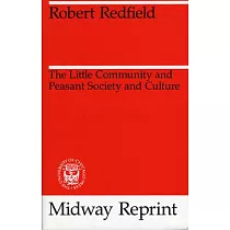 The Little Community and Peasant Society and Culture