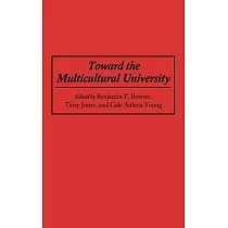 Toward the Multicultural University
