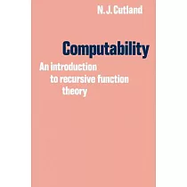 Computability： An Introduction to Recursive Function Theory