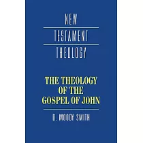 The Theology of the Gospel of John
