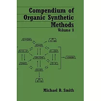 Compendium of Organic Synthetic Methods