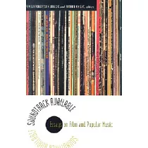 Soundtrack Available： Essays on Film and Popular Music