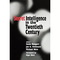 Secret Intelligence in the Twentieth Century