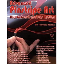 Advanced Pinstripe Art： How─to Secrets from the Masters