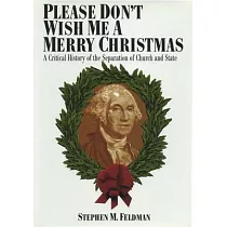 Please Don’t Wish Me a Merry Christmas