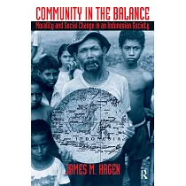 Community in the Balance： Morality And Social Change in an Indonesian Society