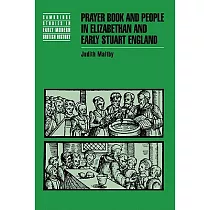 Prayer Book and People in Elizabethan and Early Stuart England
